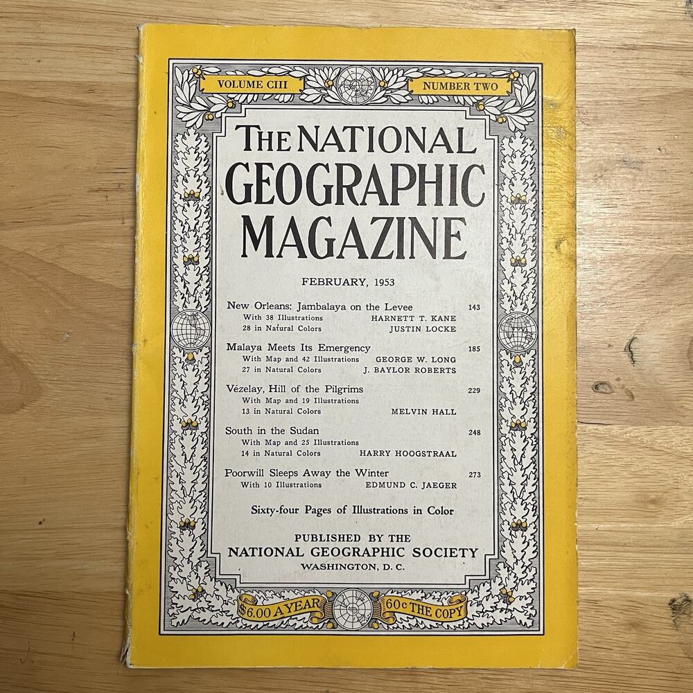 Vintage National Geographic February 1953 New Orleans Malaya Vezelay South Sudan